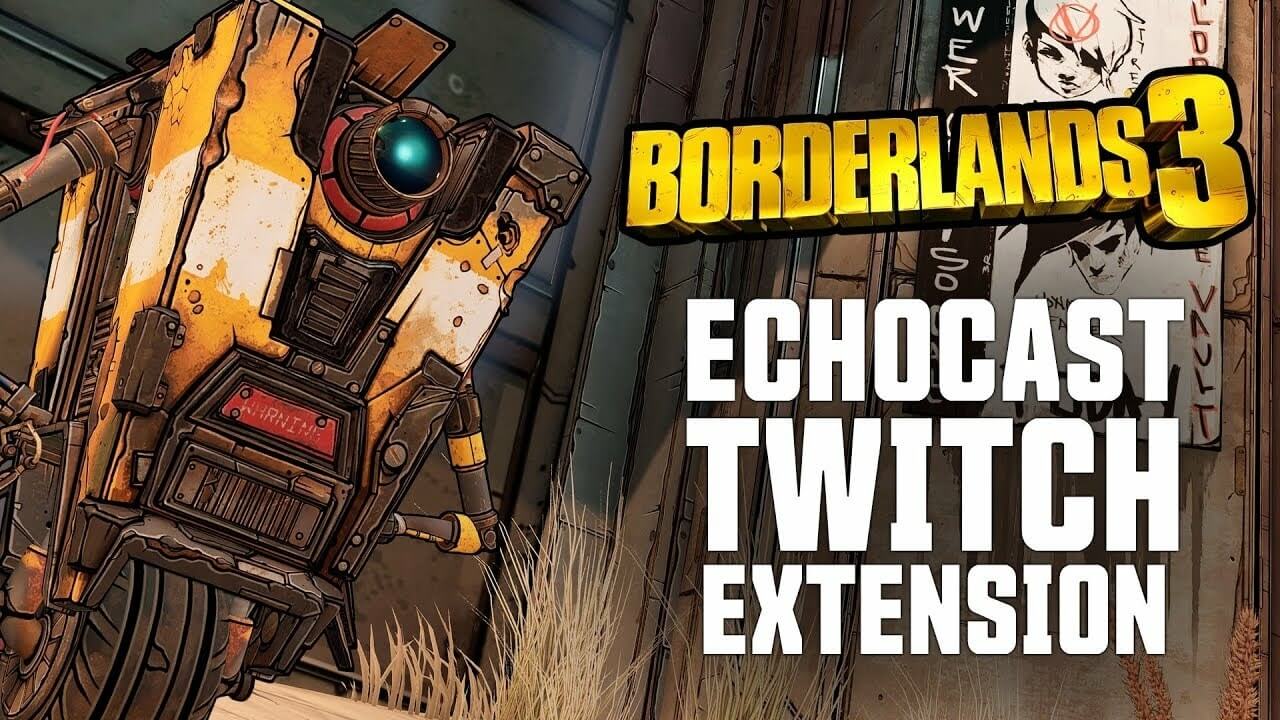 Nonton di Twitch Bisa Dapat Loot di Borderlands 3